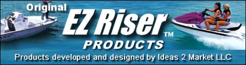 EZ Riser Products